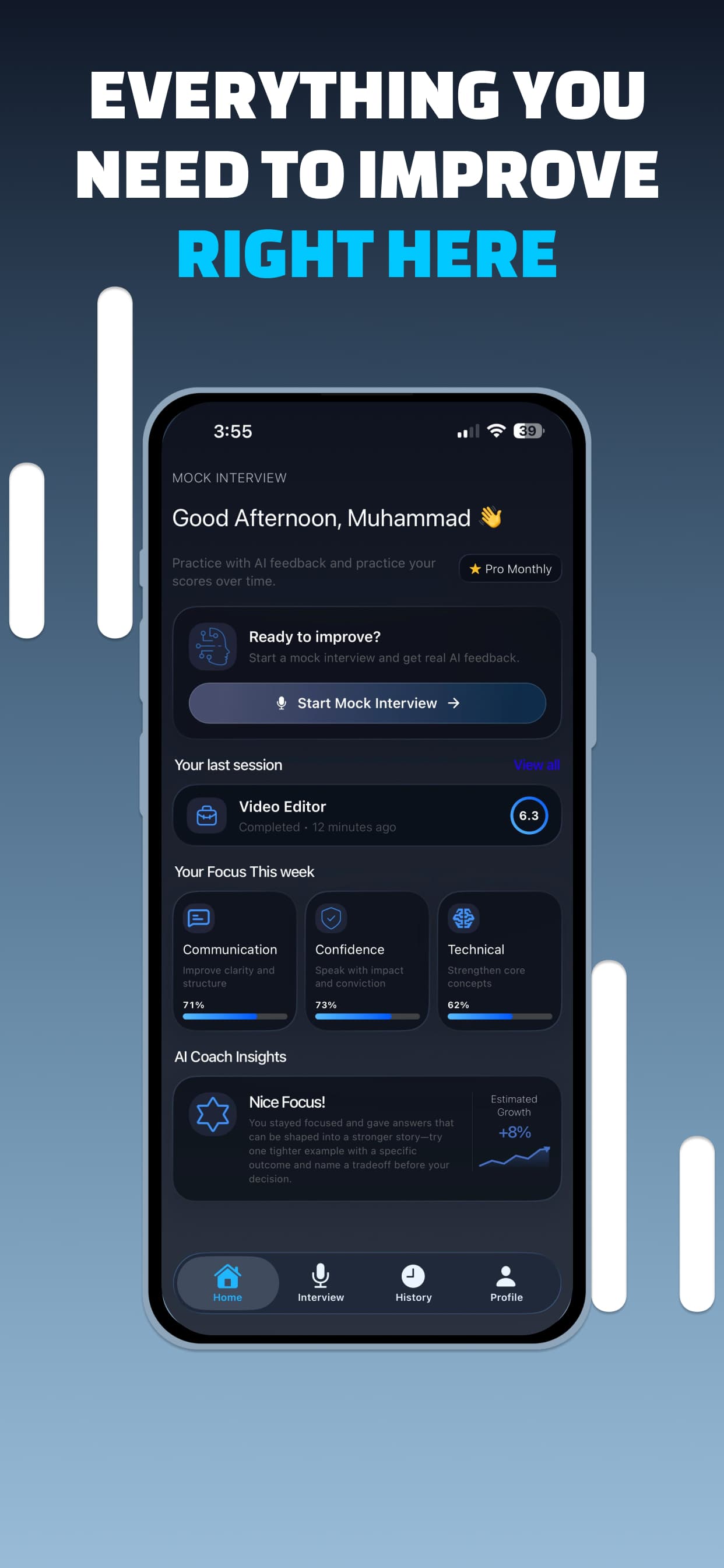App home screen with a start mock interview button, your last session score, and weekly focus areas for communication, confidence, and technical skill